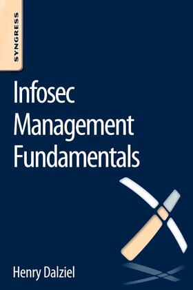 Dalziel |  Infosec Management Fundamentals | Buch |  Sack Fachmedien