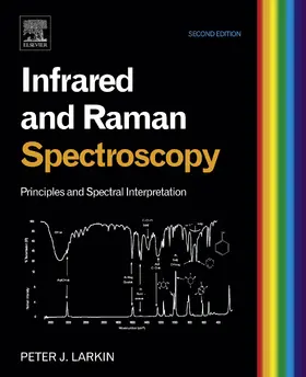 Larkin |  Infrared and Raman Spectroscopy | eBook | Sack Fachmedien
