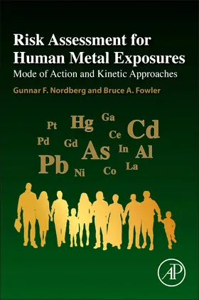 Risk Assessment for Human Metal Exposures | Buch | 978-0-12-804227-4 | www.sack.de