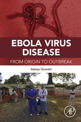 Qureshi |  Ebola Virus Disease | eBook | Sack Fachmedien