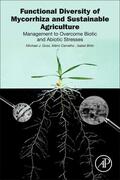 Goss / Carvalho / Brito |  Functional Diversity of Mycorrhiza and Sustainable Agriculture | Buch |  Sack Fachmedien