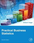 Siegel |  Practical Business Statistics | Buch |  Sack Fachmedien