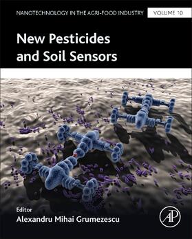 Grumezescu |  New Pesticides and Soil Sensors | Buch |  Sack Fachmedien