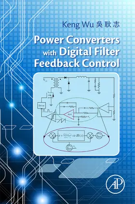 Wu | Power Converters with Digital Filter Feedback Control | E-Book | sack.de
