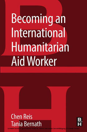 Reis / Bernath | Becoming an International Humanitarian Aid Worker | E-Book | sack.de