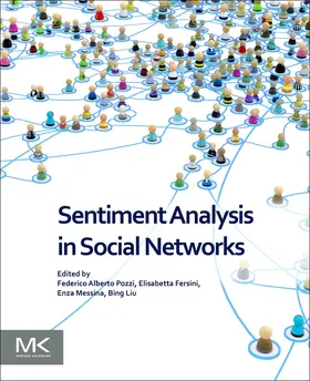 Pozzi / Fersini / Messina |  Sentiment Analysis in Social Networks | Buch |  Sack Fachmedien