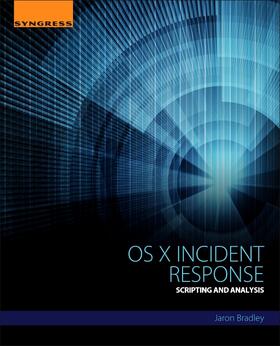 Bradley | OS X Incident Response | Buch | 978-0-12-804456-8 | sack.de