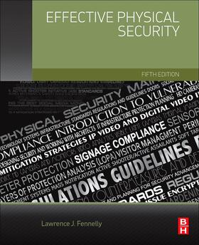 Fennelly |  Effective Physical Security | Buch |  Sack Fachmedien