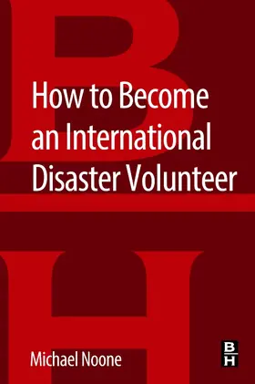 Noone |  How to Become an International Disaster Volunteer | Buch |  Sack Fachmedien