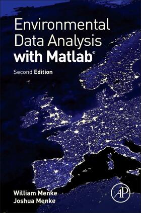 Menke | Environmental Data Analysis with MATLAB | Buch | 978-0-12-804488-9 | sack.de