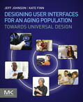 Johnson / Finn |  Designing User Interfaces for an Aging Population | eBook | Sack Fachmedien