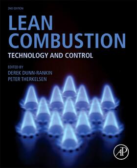 Dunn Rankin / Dunn-Rankin / Therkelsen | Lean Combustion | Buch | 978-0-12-804557-2 | sack.de