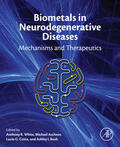 Aschner |  Biometals in Neurodegenerative Diseases | eBook | Sack Fachmedien