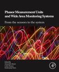 Monti / Muscas / Ponci |  Phasor Measurement Units and Wide Area Monitoring Systems | Buch |  Sack Fachmedien