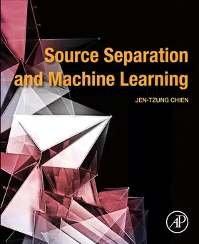 Chien |  Source Separation and Machine Learning | eBook | Sack Fachmedien