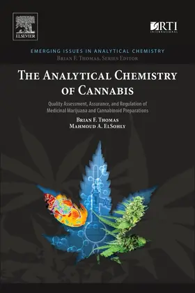 ElSohly | The Analytical Chemistry of Cannabis | Buch | 978-0-12-804646-3 | www.sack.de