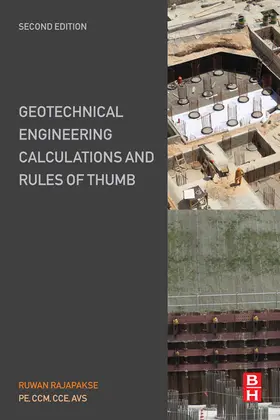 Rajapakse | Geotechnical Engineering Calculations and Rules of Thumb | E-Book | www.sack.de