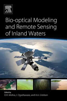 Mishra / Ogashawara / Gitelson | Bio-optical Modeling and Remote Sensing of Inland Waters | E-Book | www.sack.de