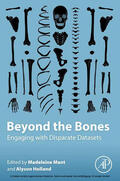 Mant / Holland |  Beyond the Bones | eBook | Sack Fachmedien