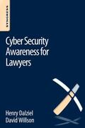 Dalziel / Willson |  Cyber Security Awareness for Lawyers | Buch |  Sack Fachmedien