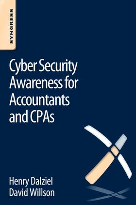 Dalziel / Willson |  Cyber Security Awareness for Accountants and CPAs | Buch |  Sack Fachmedien
