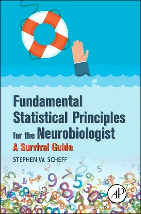 Scheff |  Fundamental Statistical Principles for the Neurobiologist | Buch |  Sack Fachmedien