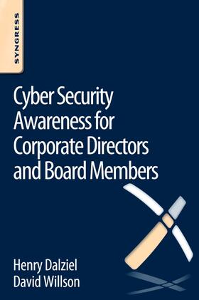 Willson / Dalziel |  Cyber Security Awareness for Corporate Directors and Board Members | Buch |  Sack Fachmedien