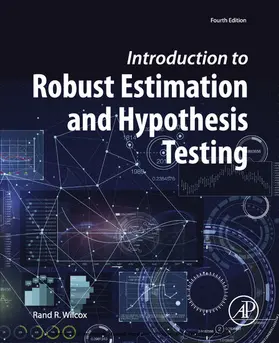 Wilcox |  Introduction to Robust Estimation and Hypothesis Testing | eBook | Sack Fachmedien