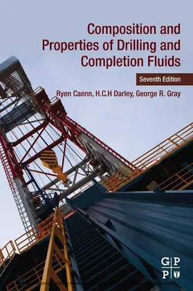 Caenn / Darley / Gray |  Composition and Properties of Drilling and Completion Fluids | eBook | Sack Fachmedien