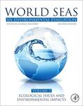 Sheppard / Hamel |  World Seas: An Environmental Evaluation: Volume III: Ecological Issues and Environmental Impacts | Buch |  Sack Fachmedien