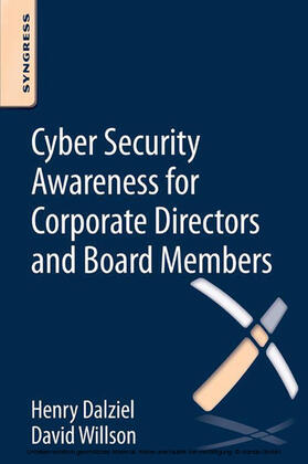 Willson / Dalziel |  Cyber Security Awareness for Corporate Directors and Board Members | eBook | Sack Fachmedien