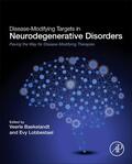 Baekelandt / Lobbestael |  Disease-Modifying Targets in Neurodegenerative Disorders | Buch |  Sack Fachmedien