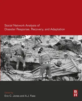 Jones / Faas | Social Network Analysis of Disaster Response, Recovery, and Adaptation | E-Book | www.sack.de