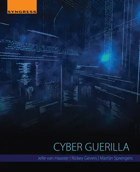 Haaster / Gevers / Sprengers | Cyber Guerilla | E-Book | sack.de