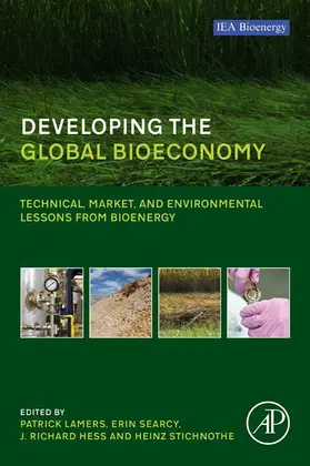 Lamers / Searcy / Hess |  Developing the Global Bioeconomy | eBook | Sack Fachmedien