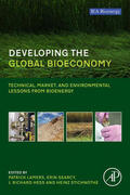 Lamers / Searcy / Stichnothe |  Developing the Global Bioeconomy | eBook | Sack Fachmedien