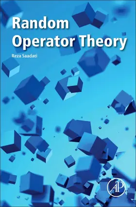 Saadati |  Random Operator Theory | Buch |  Sack Fachmedien