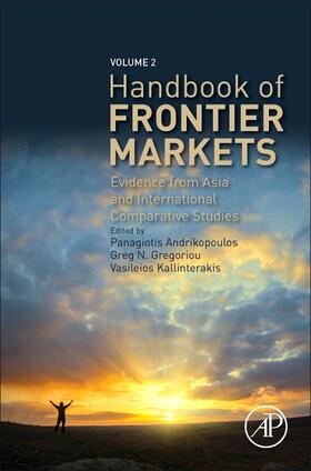 Andrikopoulos / Gregoriou / Kallinterakis | Handbook of Frontier Markets | Buch | 978-0-12-809200-2 | sack.de