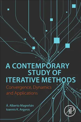 Magrenan / Argyros |  A Contemporary Study of Iterative Methods | Buch |  Sack Fachmedien