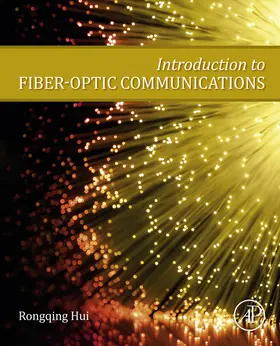 Hui | Introduction to Fiber-Optic Communications | E-Book | sack.de