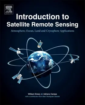 Emery / Camps |  Introduction to Satellite Remote Sensing | Buch |  Sack Fachmedien