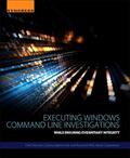 Hosmer / Bartolomie / Pelli |  Executing Windows Command Line Investigations | Buch |  Sack Fachmedien