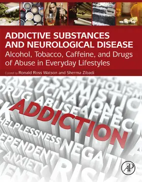 Watson / Zibadi MD / Zibadi | Addictive Substances and Neurological Disease | E-Book | sack.de