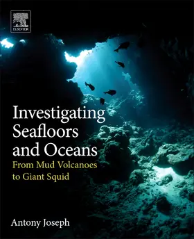 Joseph |  Investigating Seafloors and Oceans | Buch |  Sack Fachmedien