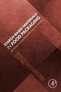 Barbosa / García / Castillo |  Starch-Based Materials in Food Packaging | Buch |  Sack Fachmedien