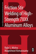 Komarasamy |  Friction Stir Welding of High Strength 7XXX Aluminum Alloys | eBook | Sack Fachmedien