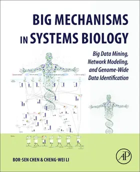 Chen / Li | Big Mechanisms in Systems Biology | Buch | 978-0-12-809479-2 | sack.de