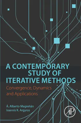 Magrenan / Argyros | A Contemporary Study of Iterative Methods | E-Book | www.sack.de