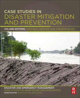 Grover / Islam / Slick |  Case Studies in Disaster Mitigation and Prevention | Buch |  Sack Fachmedien