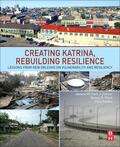 Zakour / Mock / Kadetz |  Creating Katrina, Rebuilding Resilience | Buch |  Sack Fachmedien